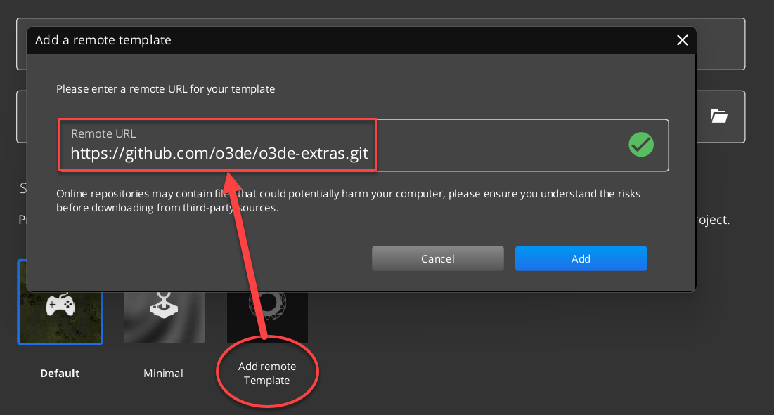 Enter O3DE Extras repo URL in Add Remote Template dialog box.